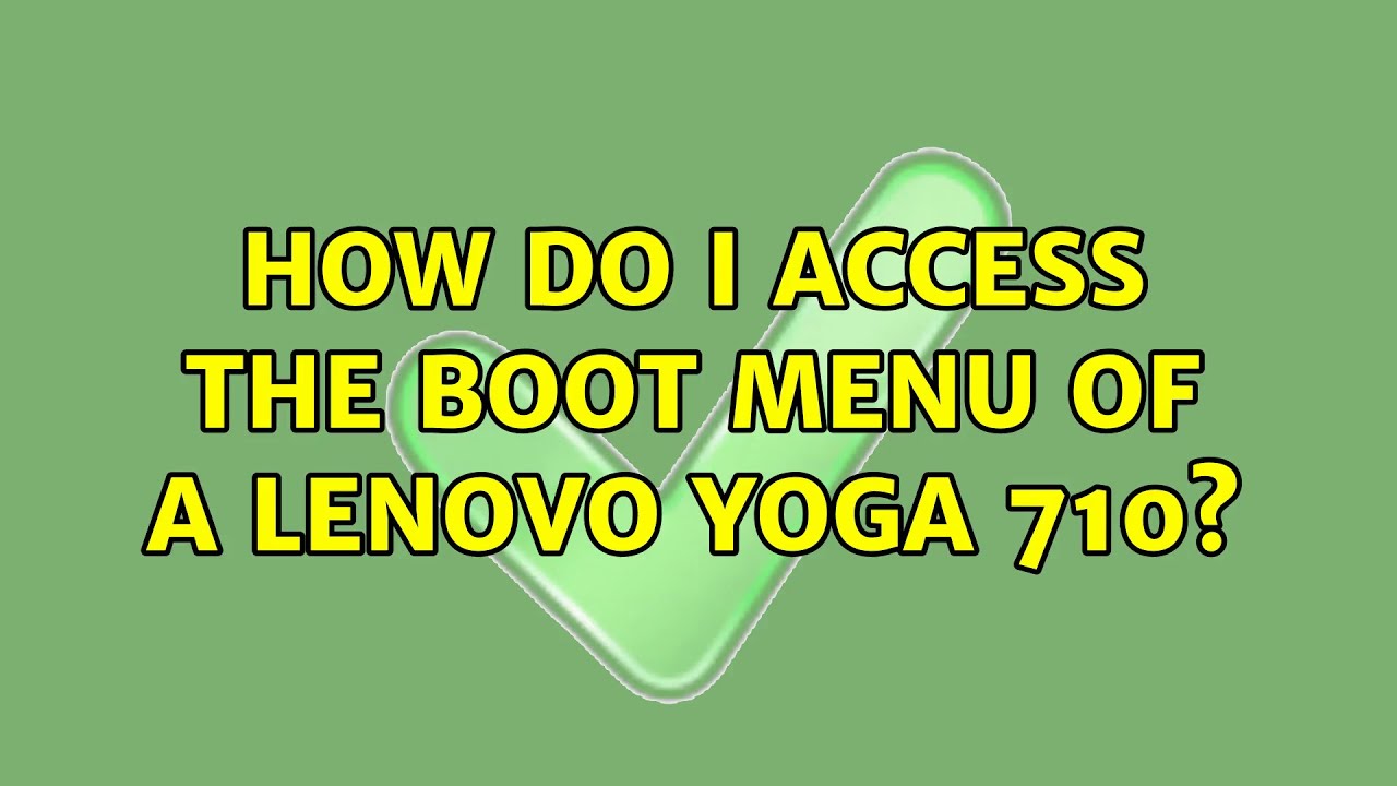 squat farvestof cirkulation How do I access the boot menu of a Lenovo Yoga 710? - YouTube