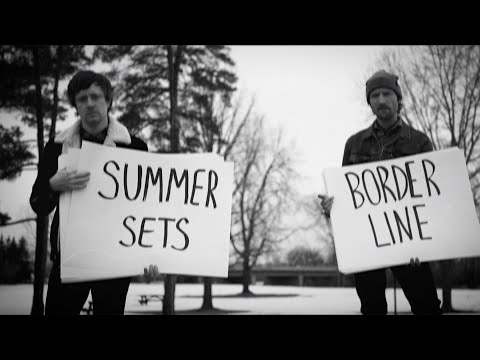 summersets - borderline (official video)