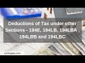 Deductions of Tax under other Sections - 194E, 194LB, 194LBA , 194LBB and 194LBC -  91-9667714335
