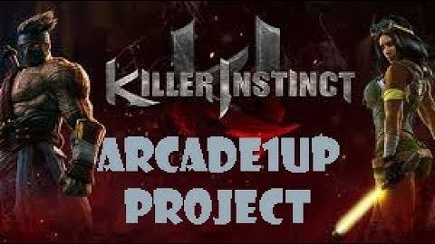 Arcade1up  Killer Instinct Project Part 1(20 inch Monitor)