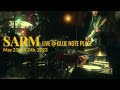 SARM - Live ＠BLUE NOTE PLACE -〔2023.05.23,24〕