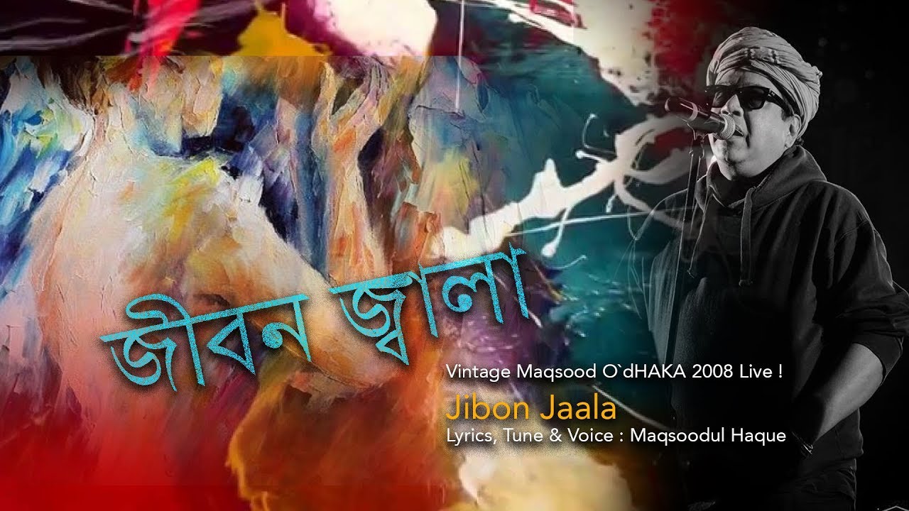 Maqsood  Jibon Jaala    Live  Studio  Concert  new