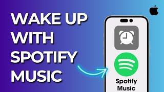 How To Use Spotify Music As Alarm On iPhone | Wake Up with Spotify Music