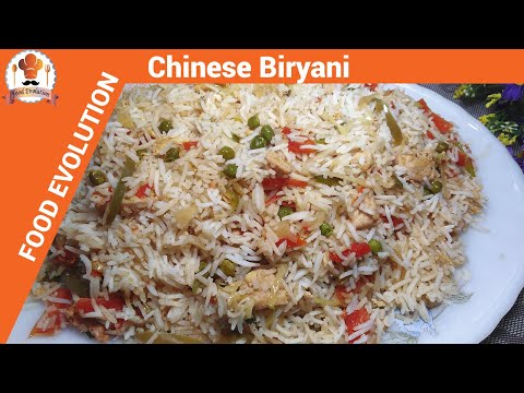 Chinese Biryani recipe |vegetable fried rice Restaurant style | Chinese Rice by food evolution