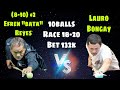 Efren "Bata" Reyes VS. Lauro Bongay | 10balls Race 18-20 Bet 132k (Handicap 8-10 +2 Efren)