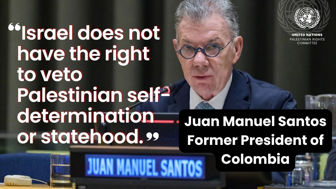 Israel doesn't have the right to veto Palestinian statehood, Ex-President of Colombia