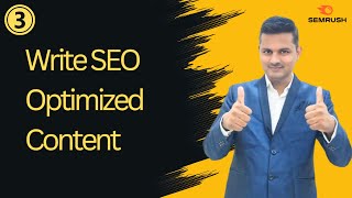 Content Marketing with Semrush: Creating and Optimizing Content | Part 3
