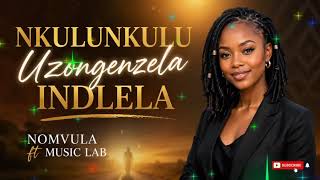 Nomvula - Nkulunkulu Uzongenzela Indlela (Official Audio) 