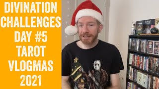 My Divination Challenges: Day 5 of Tarot Vlogmas 2021