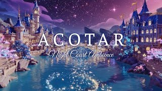 Velaris Night Court Ambience | Soft Starlight, Gentle Rivers, and Peaceful Magic for Deep Relaxation