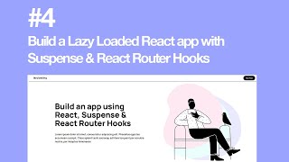 Build a lazy loaded React App with Suspense & React Router Hooks #4 (Post Component)