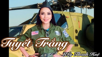 TUYẾT TRẮNG- LiLy Thanh Huệ