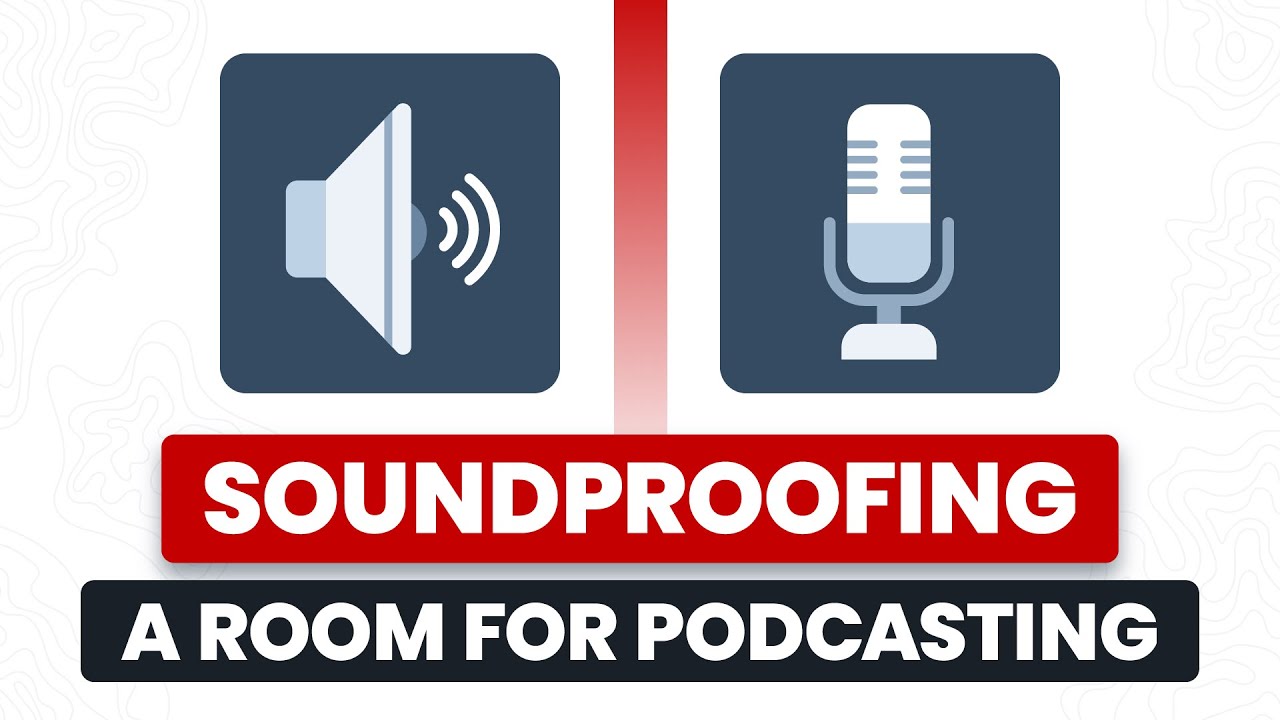 Soundproofing a Room for Podcasting with Mass Loaded Vinyl (MLV) YouTube