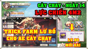 Tam Quốc Huyễn Tướng VNG | NGÀY 14 | TRICK FARM LỮ BỐ KIẾM CHIẾN HỒN CAM CHO DÂN CÀY CHAY && CHÚ Ý..