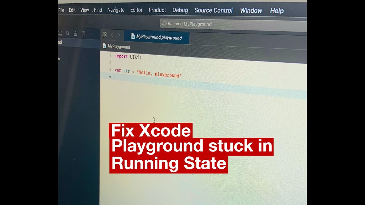 How to quickly fix Xcode (12.4) Playground stuck in "running" state in ...