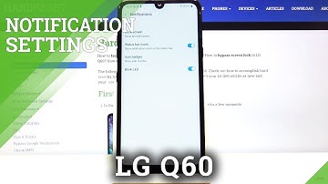 How to Personalize Notifications in LG Q60 - Set Up Apps
