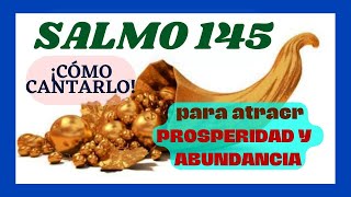 🌟 Cómo cantar el SALMO 145 Tehilim en Hebreo,  para ATRAER PROSPERIDAD Y ABUNDANCIA 💰Traducido