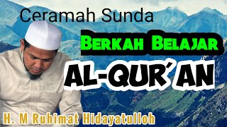 Ceramah Sunda Berkah Al-Qur'an | Abu Najieb Channel