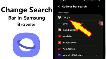 How To Change the Default Search Engine in the Samsung Internet Browser 2024