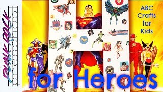 Letter H for Heroes | Fun Preschool Crafts for Kids | Best Preschool Activities for Kids