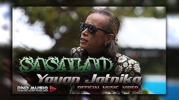 Yayan Jatnika- SASALAD  [Official Music Video ]