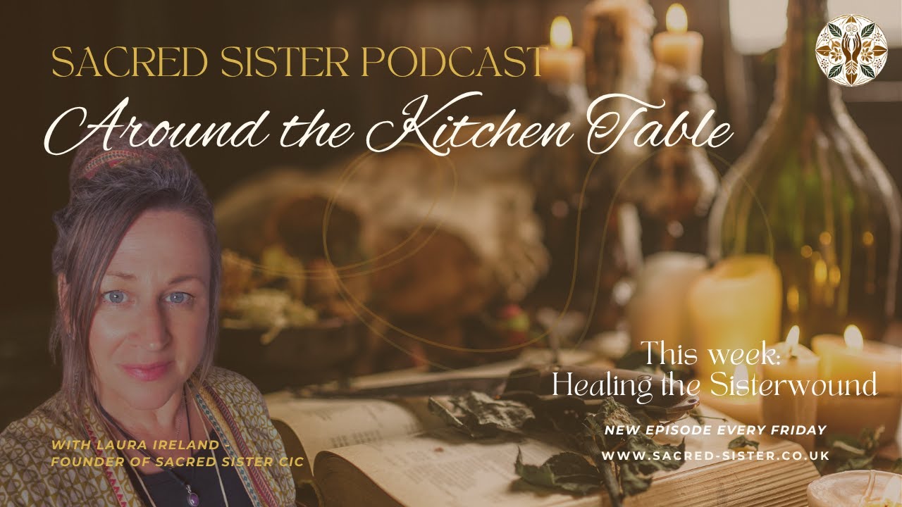 Healing the Sister Wound | Reclaiming Trust, Belonging & Sisterhood