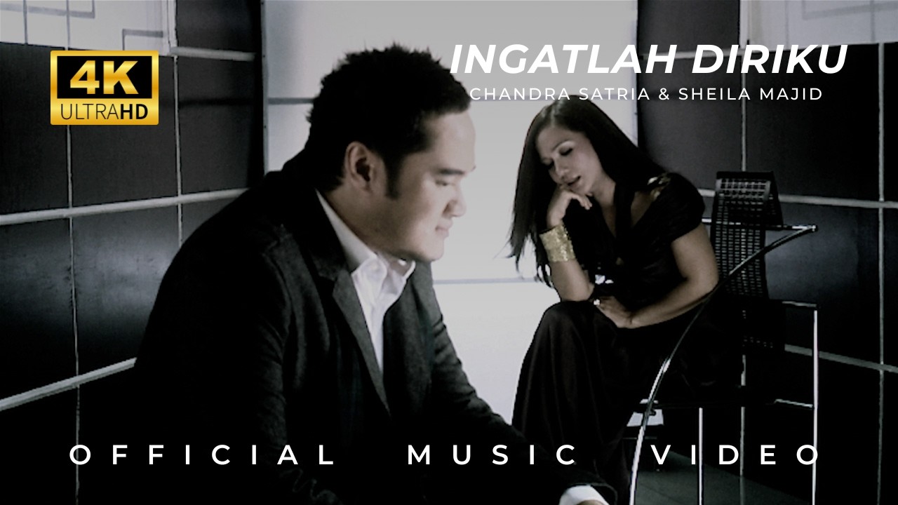 Chandra Satria \u0026 Sheila Majid - Ingatlah Diriku  | 4K