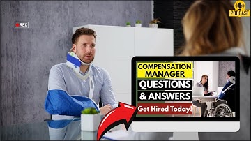 Compensation Manager Interview Questions and Answers | How To Ace Your Interview Questions