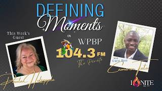 Defining Moments with Larry Nicks - Guest Host: Cameron Tate - Guest: Paula Holsapple