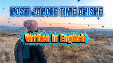 BOSTI JABOLE TIME AHISHE || Nagamese & Yimkhiung song