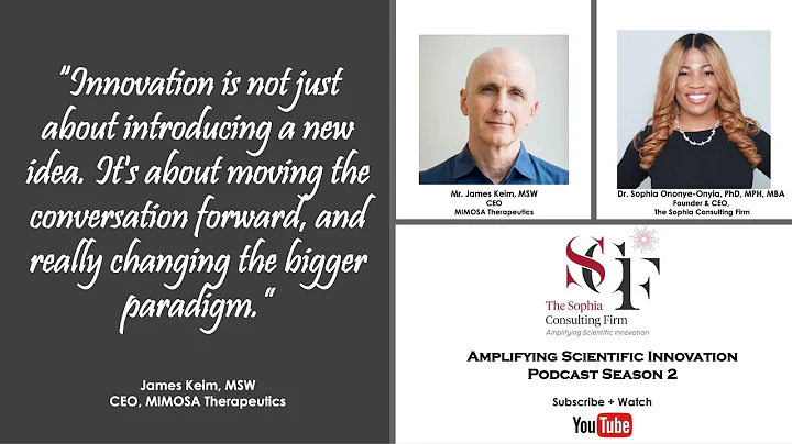 Amplifying Scientific Innovation with Mr. James Ke...