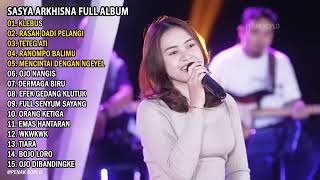 Download Lagu SASYA ARKHISNA FULL ALBUM 2022 MP3
