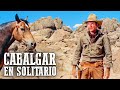 Cabalgar en solitario | RANDOLPH SCOTT | Película del Oeste en español | Viejo Oeste