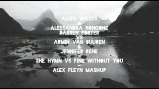 Allen Watts, Alessandra Roncone, Darren Porter vs Avb - The Hymn vs Fine Without You.