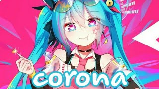 Corona  Hatsune Miku  Haakun Remix  S   Mio