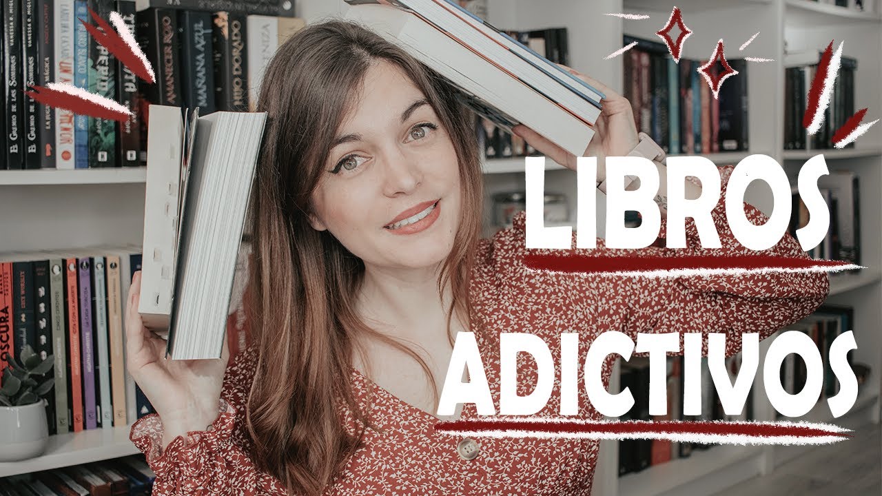 8 LIBROS ADICTIVOS QUE NO PODRÁS PARAR DE LEER | Recomendaciones 📚 ...