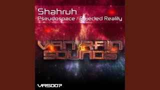 Pseudospace - Shahruh