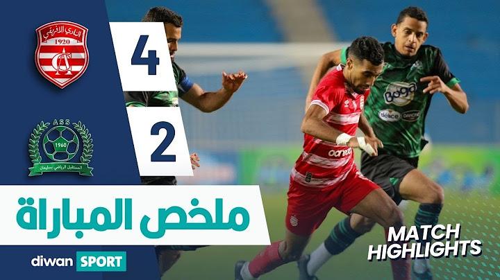 ملخص مباراة النادي الإفريقي و المستقبل الرياضي بسليمان  CA 4-2 ASS