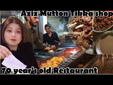 Aziz mutton tikka Rawalpindi // 70 year’s old Restaurant in Rawalpindi ...