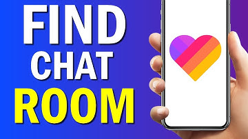 How to Find Chat Room On Likee App 2022