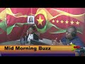 Mid-Morning Buzz 13th July 2026