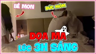 [VLOG TROLL] BÉ MON DOẠ MA LÚC 3H SÁNG ĐỨC MÕM KHÓC HÉT , MÉM XĨU👻👻