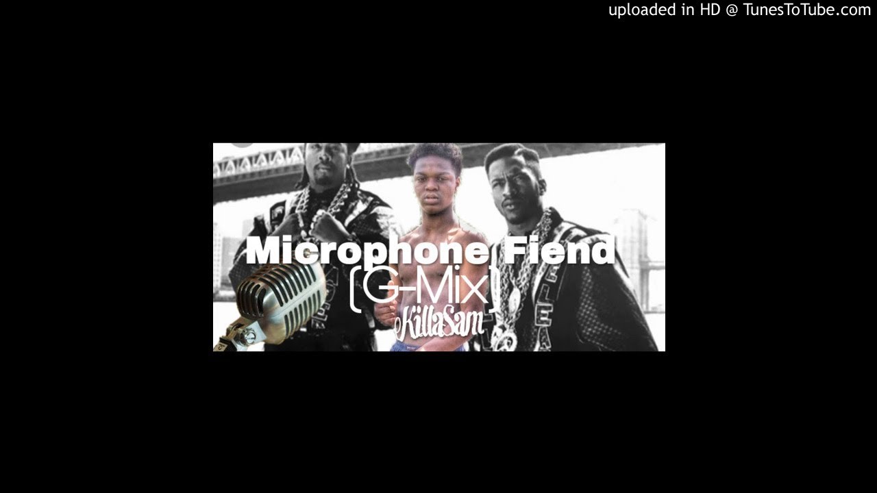 Microphone Fiend (GMix) YouTube