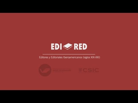 Video promocional del portal Editores y editoriales iberoamericanos (siglos XIX-XXI) - EDI-RED