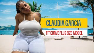 Claudia Garcia ✅Brand Ambassador | Plus Size Model | Curvy Model |Biography, Wiki, Facts, Age, Heigh