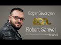 Edgar Gevorgyan - ROBERT  SAMVEL