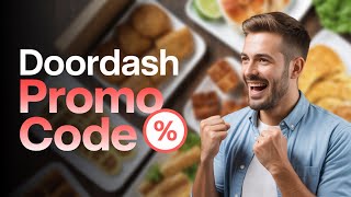 DoorDash Promo Code | How to Get $100 DoorDash Coupon Code | DoorDash Free Food