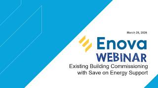 Webinar: Existing Building Commissioning with Save on Energy Support