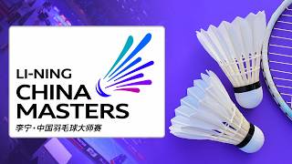 🔴 LI-NING China Masters 2026 Badminton Live 🏸