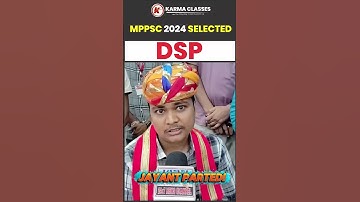 DSP JAYANT PARTEDI | MPPSC SELECTED 2024 | MPPSC RESULT 2024#mppscselected #mppsc2024 #mppsc